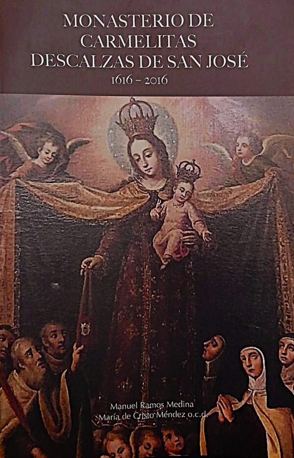 Monasterio de Carmelitas Descalzas de San José