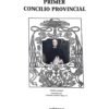 primer_concilio_provincial_1 Primer Concilio Provincial